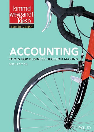 Accounting, Binder Ready Version: Tools for Business Decision Making, 6th Edition