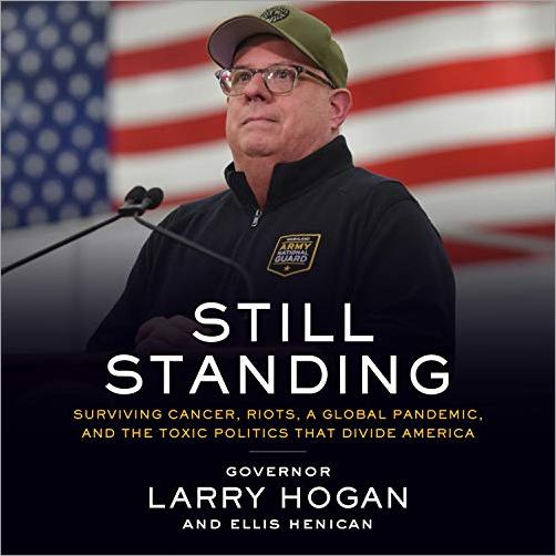 Still Standing: Surviving Cancer, Riots, a Global Pandemic, and the Toxic Politics That Divide America [Audiobook]
