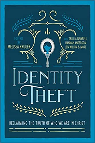 Identity Theft: Reclaiming the Truth of our Identity in Christ[Audiobook]