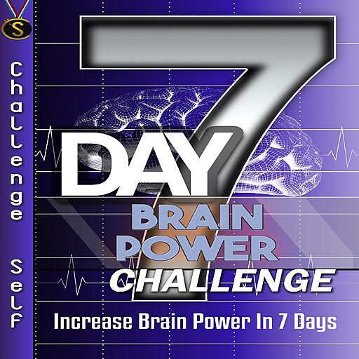 7 Day Brain Power Challenge: Increase Brain Power in 7 Days (Audiobook)