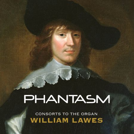 Phantasm - William Lawes: Consorts to the Organ (2012) (HI-RES)