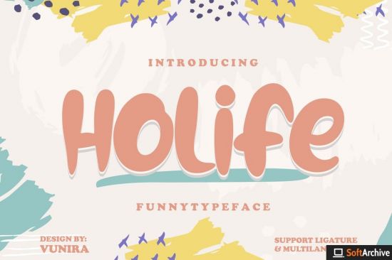 Holife | Funny Typeface Font