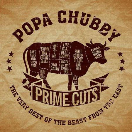 Popa Chubby ‎- Prime Cuts The Very Best Of The Beast From The East (2018)