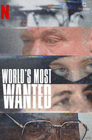Worlds Most Wanted S01 720p NF WEBRip x264-GalaxyTV