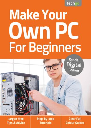 Make Your Own PC For Beginners   No5, August 2020