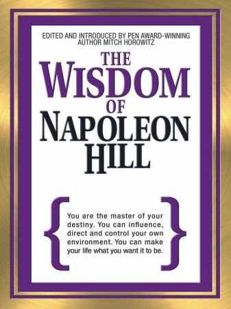 The Wisdom of Napoleon Hill