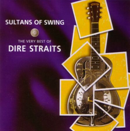 Dire Straits ‎- Sultans Of Swing (The Very Best Of Dire Straits) (1998) MP3