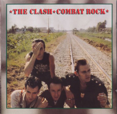 The Clash ‎- Combat Rock (1999)