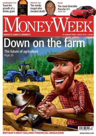 MoneyWeek   Issue 1013   21 August 2020