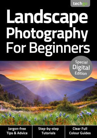 Landscape Photography For Beginners   No5, August 2020