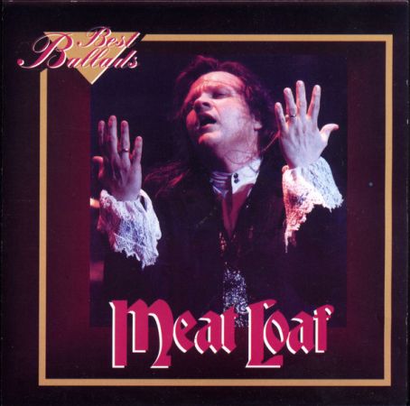 Meat Loaf ‎- Best Ballads (1996)
