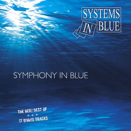 Systems In Blue ‎- Symphony In Blue   The Very Best Of (2011)