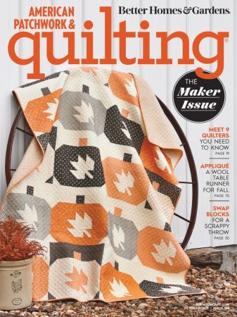 American Patchwork & Quilting   Issue 116, October 2020
