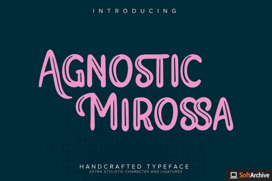 Agnostic Mirossa | Handcrafted Typeface