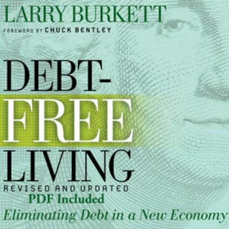 Debt-Free Living: Eliminating Debt in a New Economy Audiobook