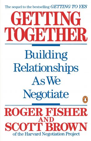 Getting Together: Building Relationships As We NegotiateAudiobook