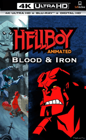 Hellboy Animated Blood and Iron 2007 2160p UHD BluRay x265-TERMiNAL