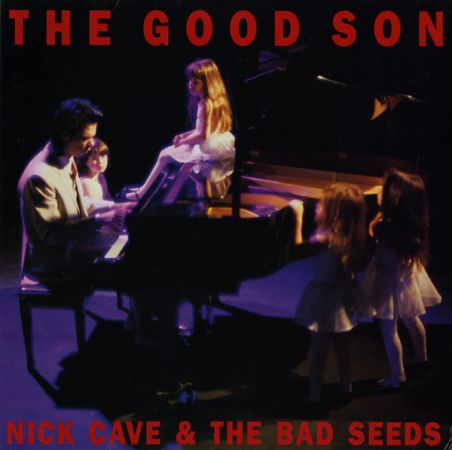 Nick Cave & The Bad Seeds ‎- The Good Son (1990)