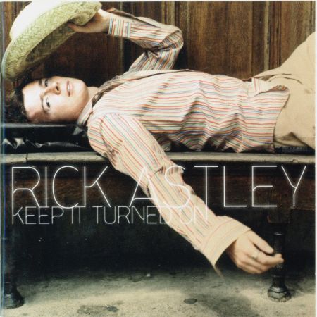 Rick Astley ‎- Keep It Turned On (2001)