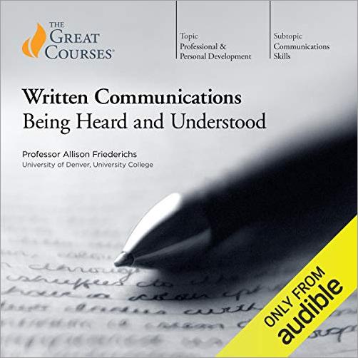 Written Communications: Being Heard and Understood [TTC Audio]