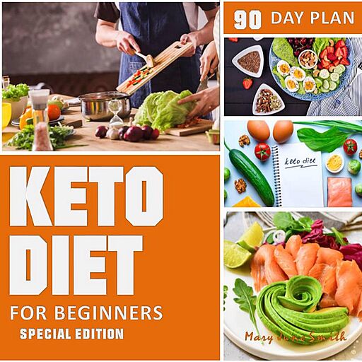 Keto Diet 90 Day Plan for Beginners (Special Edition) Ketogenic Diet Plan (Audiobook)