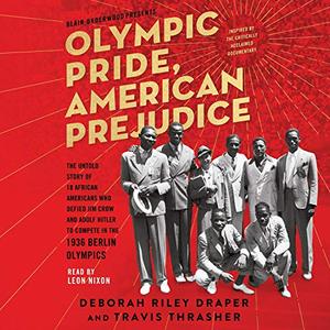Olympic Pride, American Prejudice [Audiobook]