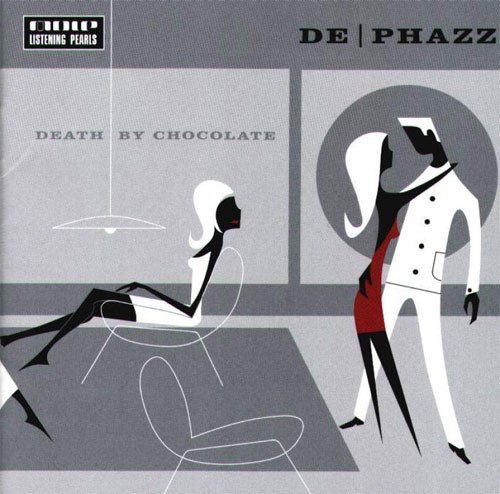 De Phazz ‎- Death By Chocolate (2001)