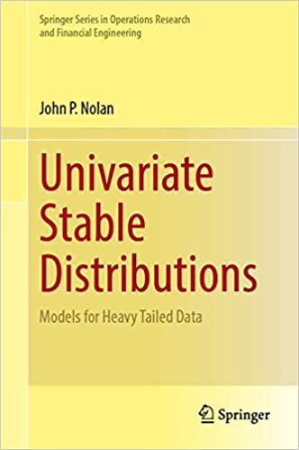 Univariate Stable Distributions: Models for Heavy Tailed Data