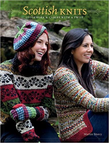 Scottish Knits: Colorwork & Cables with a Twist