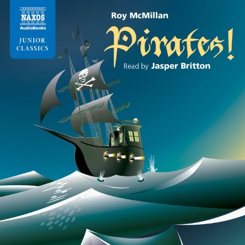 Pirates! by Roy McMillan [Audiobook]