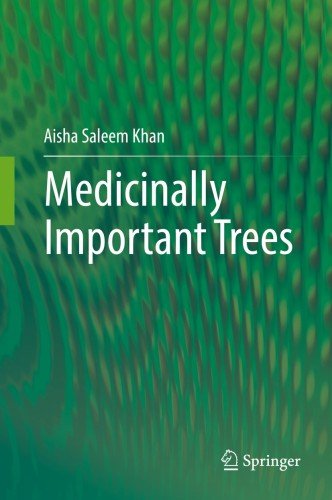 Medicinally Important Trees [EPUB]