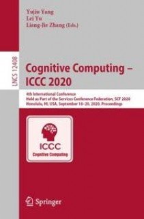 Cognitive Computing - ICCC 2020: 4th International Conference, Held as Part of the Services Conference Federation, SCF