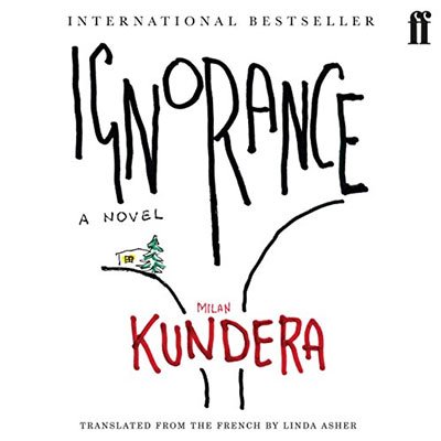 Ignorance by Milan Kundera (Audiobook)