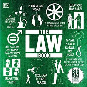 The Law Book: Big Ideas Simply Explained [Audiobook]