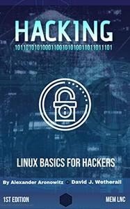 Hacking: Linux Basics for Hackers 1st Edition