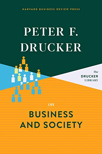 Peter F. Drucker on Business and Society (True EPUB)