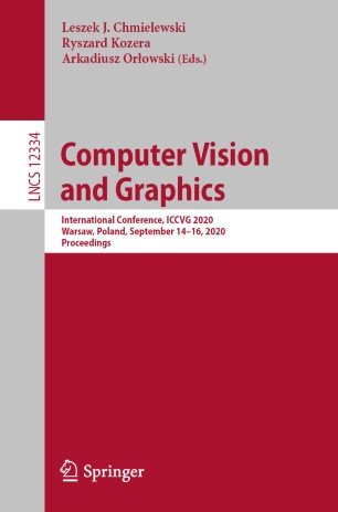 Computer Vision and Graphics: International Conference, ICCVG 2020