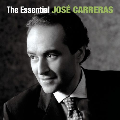 José Carreras   The Essential (2008)