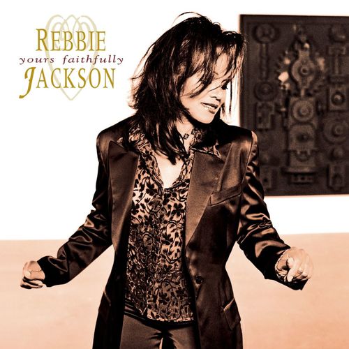 Rebbie Jackson   Yours Faithfully (1998)