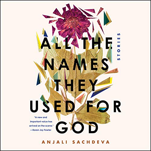 All the Names They Used for God [Audiobook]