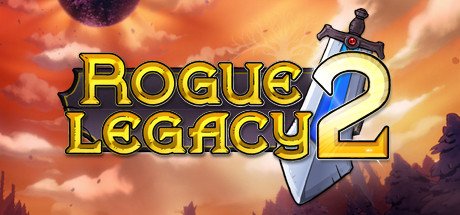 Rogue Legacy 2 V0.1.2.A