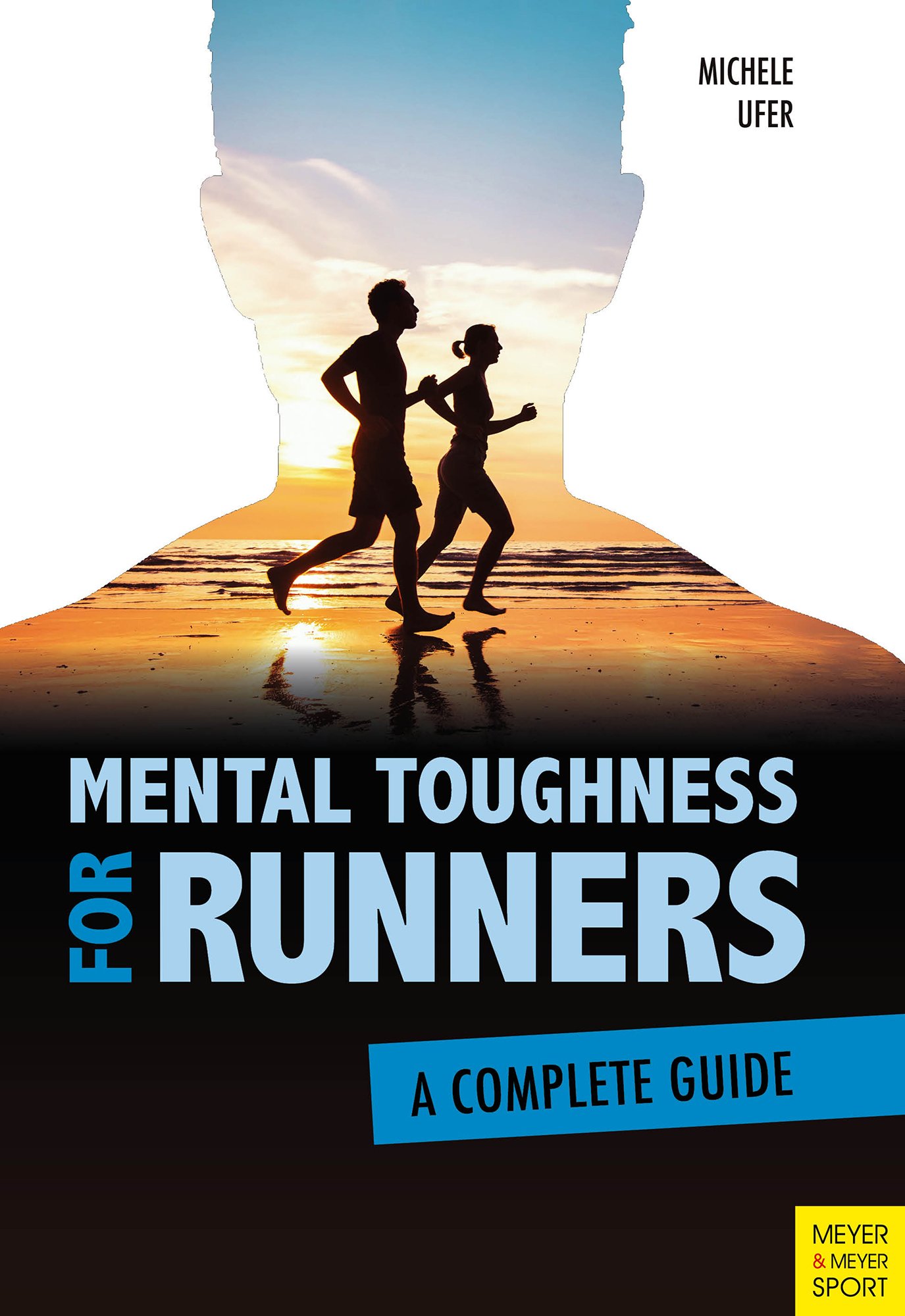 Download Mental Toughness For Runners A Complete Guide Softarchive