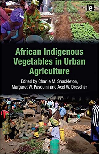 African Indigenous Vegetables in Urban Agriculture
