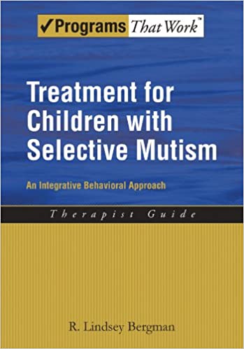 Treatment for Children with Selective Mutism: An Integrative Behavioral Approach