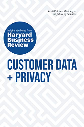 Customer Data and Privacy: The Insights You Need from Harvard Business Review (HBR Insights Series) [True EPUB]