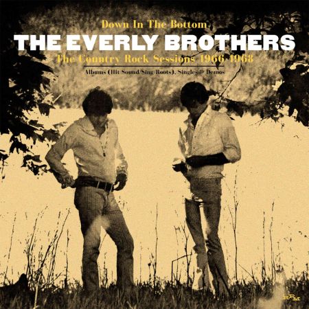 The Everly Brothers   Down In The Bottom The Country Rock Sessions 1966   1968 (2020) MP3