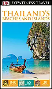 DK Eyewitness Thailand's Beaches and Islands