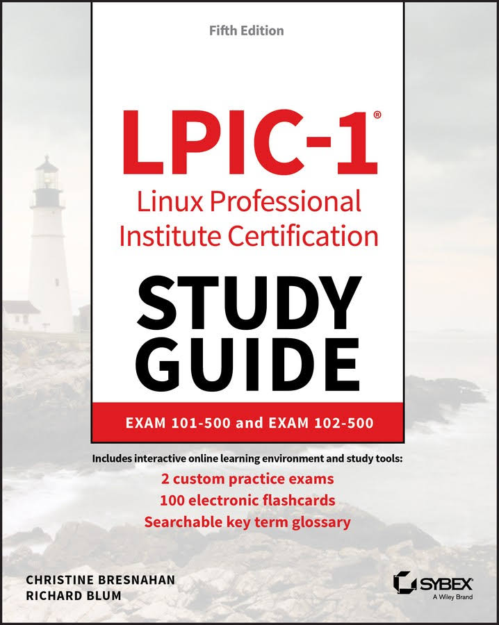 LPIC 1 Linux Professional Institute Certification Study Guide: Exam 101