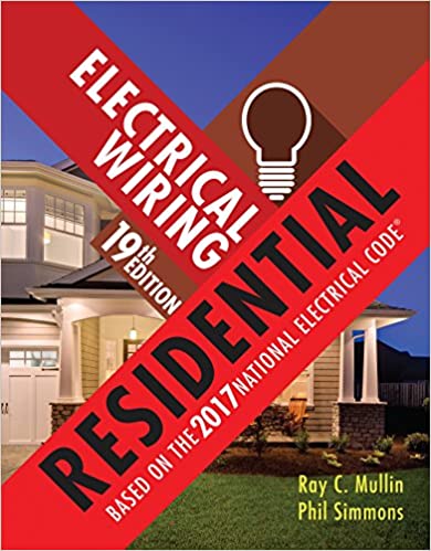 Electrical Wiring Residential, 19th Edition