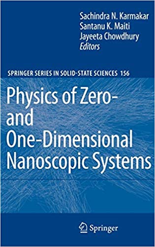 Physics of Zero  and One Dimensional Nanoscopic Systems
